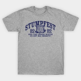 STUMPFEST! T-Shirt